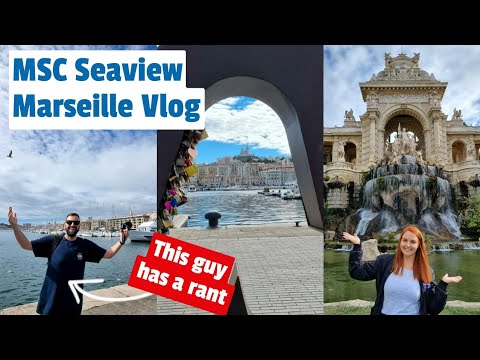 MSC Seaview - A Day Off The Ship Exploring Marseille, France - Tasty Pastries & A Quick Rant!