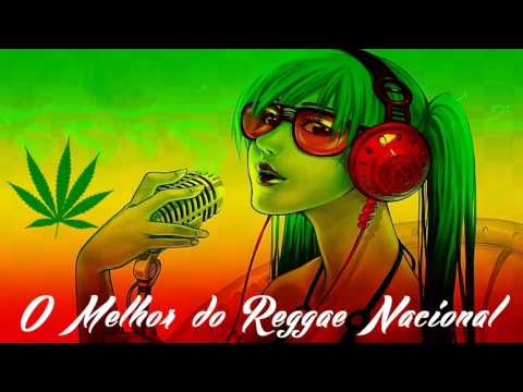 O Melhor do Reggae Nacional 2017 - Vol.01