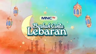 Download lagu 'Tebar Berkah Cinta Lebaran 2025' ) mp3
