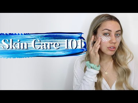 Skin Care 101 For Beginners