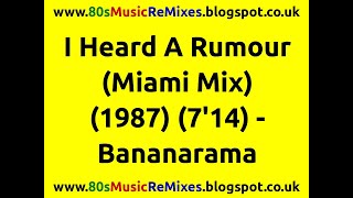 I Heard A Rumour (Miami Mix) - Bananarama | 80s Club Mixes | 80s Club Music | 80s Dance Music