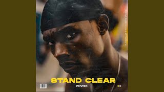 Stand Clear Stand Clear