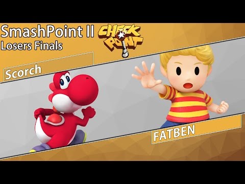 SmashPoint II - Scorch (Yoshi, Sheik) Vs. GriM|FATBEN (Lucas, Ness) Losers Finals