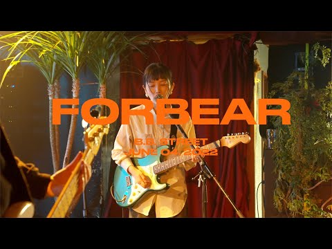 ⌜ NBV ⌟  | FORBEAR @ B.B. STREET – 04 · JUN · 22