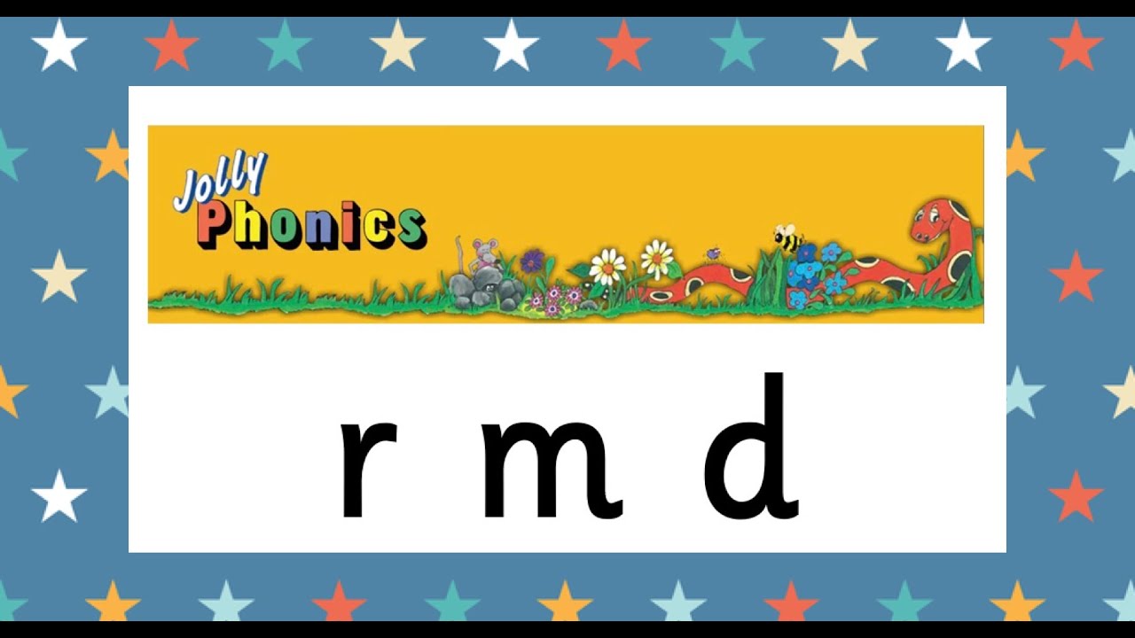Jolly Phonics r m d (sounds, songs, stories, activities)