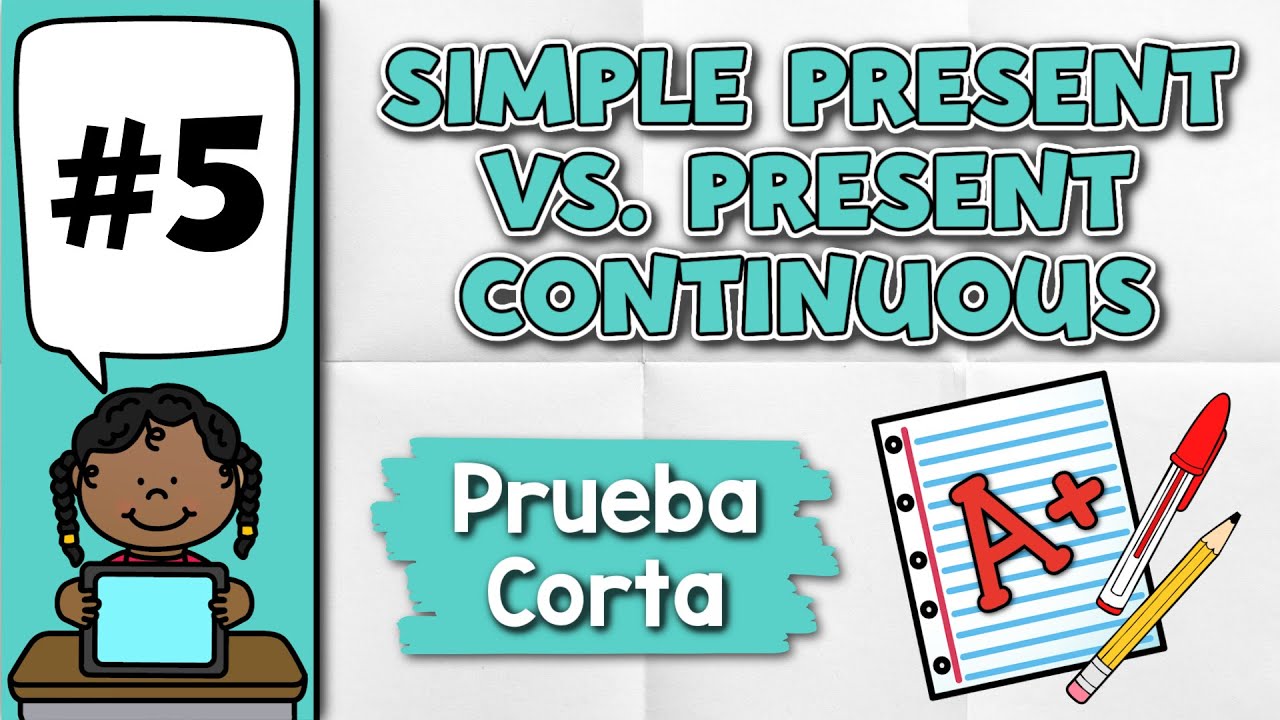 Prueba Corta de PRESENTE SIMPLE VS. PRESENTE CONTINUO en Inglés | Mide tu Nivel 👉 Prueba #5