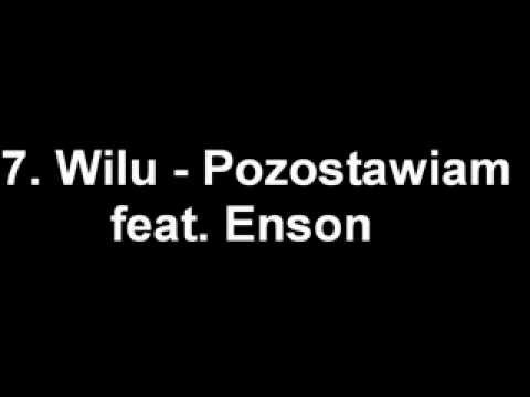 7. Wilu - Pozostawiam feat Enson