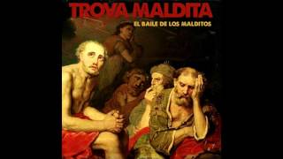 Trova Maldita - &quot;Caro&quot; (El baile de los malditos EP)