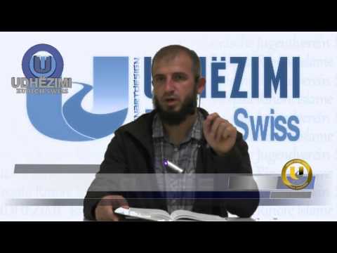 1 - Rëndësia e namazit - hoxhë Unejs MURATI