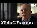 Agents of Chaos (2020): John Brennan and Harry Reid on Bringing Russian Meddling to Light | HBO