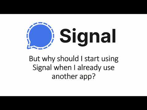 What is Signal and Why use it?