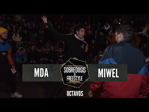 (BATALLÓN) MDA vs MIWEL - 8avos #SOBREDOSISDEFREESTYLE