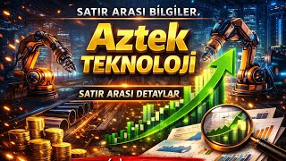 Aztek Teknoloji Ürünleri (Aztek) Faaliyet Raporu Analizi -Yatırımcı Ba