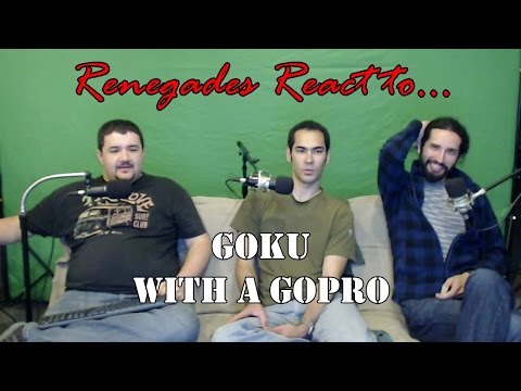 Renegades React to... Goku with a GoPro