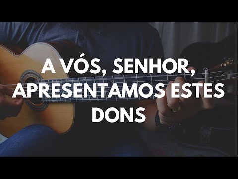 A Vós Senhor Apresentamos - MÚSICA PARA MISSA