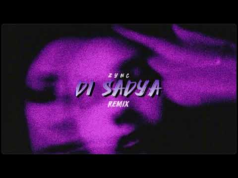Di Sadya (Remix) - Zync