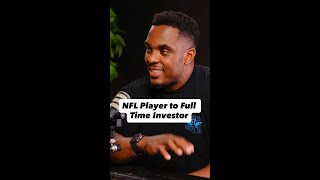 NFL Player to Full Time Investor.