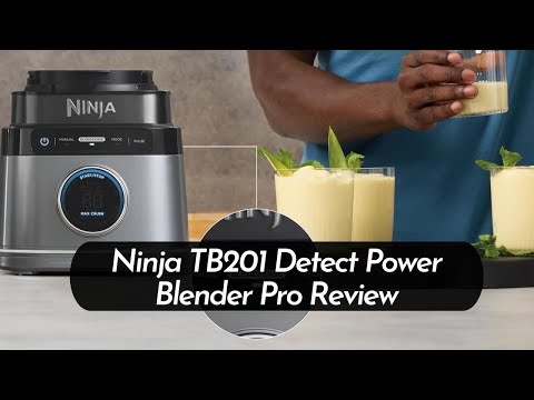 Ninja TB201 Detect Power Blender Pro | Smart, Powerful & Easy to Use!
