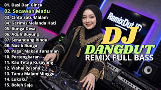 Download lagu DJ DANGDUT LAWAS REMIX SLOW FULL BASS || DJ DASI DAN GINCU | DJ SECAWAN MADU mp3