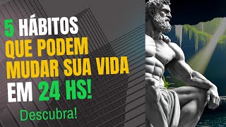 5 Hábitos Estoicos Diários que Podem Mudar Sua Vida Antes do Amanhecer