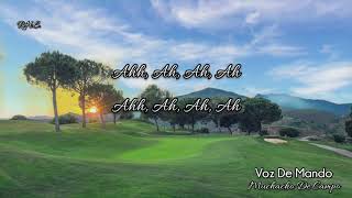 Voz De Mando - Muchacho De Campo (Letra)