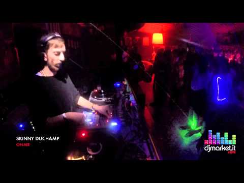 Djmarket.it Live - Freeday - djset Skinny Duchamp @The Loft