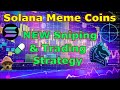 Solana Meme Coins NEW Sniping Trading Strategy Trojan Bot How To Use Auto Sniper Bot Settings