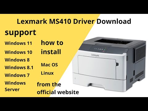 Thumbnail for Lexmark MS410 Driver Download and Setup Windows 11 / Windows 10