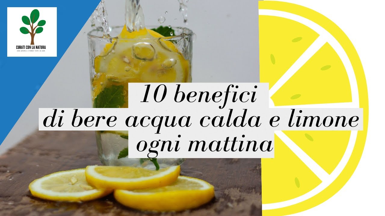 10 benefici di bere acqua calda e limone ogni mattina
