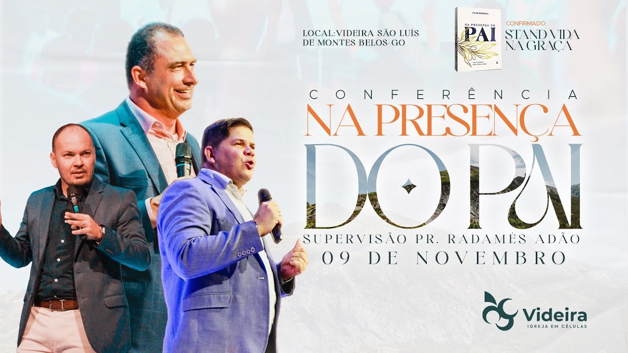CONFERÊNCIA NA PRESENÇA DO PAI - PR. NAOR PEDROZA