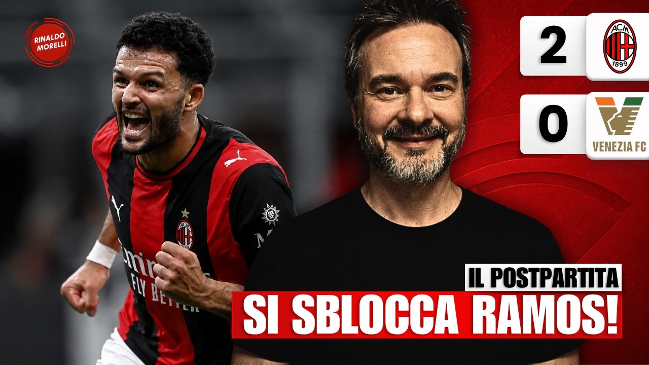 MILAN-VENEZIA 2-0, bene i 3 punti e ora MERCATO! | Il postpartita con Rinaldo Morelli