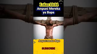 Download lagu Perkataan Yesus di Kayu Salib Ampunilah Mereka ya Bapa #shorts mp3 Download lagu Perkataan Yesus di Kayu Salib Ampunilah Mereka ya Bapa #shorts mp3