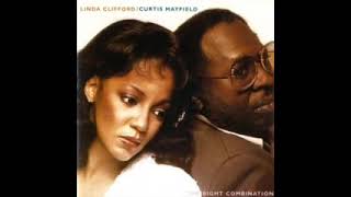 Linda Clifford &amp; Curtis Mayfield - Between You Baby And Me