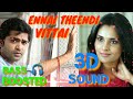 Ennai Theendi Vittai Song 3d Sound Bass Boosted Kuthu Song Ennai Theendi Vittai Song 3d