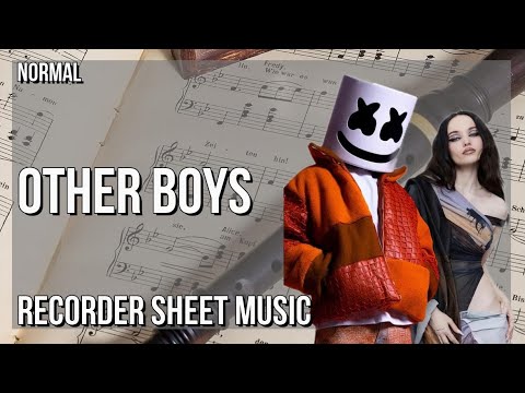 Recorder Sheet Music: How to play Other Boys by Marshmello & Dove Cameron