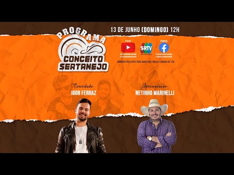 Programa Conceito Sertanejo #007 - Bravana (27/06/2021)