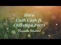 Cash Cash ft. Christina Perri - Hero (Karaoke Version)