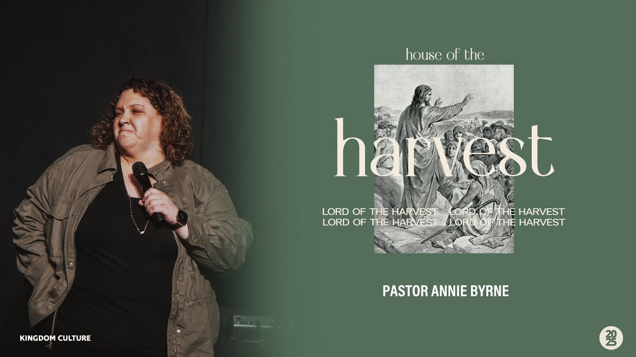 House of the Harvest | Pastor Annie Byrne