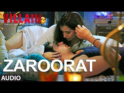 Zaroorat Full Audio Song | Ek Villain | Mithoon | Mustafa Zahid