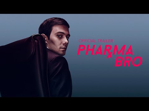 Pharma Bro (Trailer)