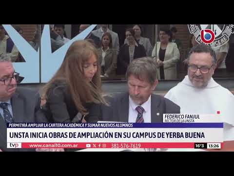 UNSTA inicia obras de ampliación en su campus de Yerba Buena