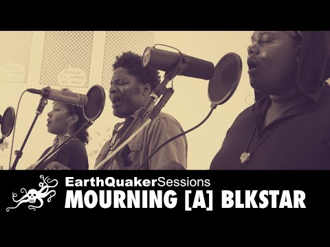 EarthQuaker Sessions Ep. 23 - Mourning [A] BLKstar "Black Water/At the Wall" | EarthQuaker Devices