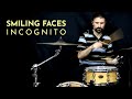 Smiling Faces - Incognito (Short Drum Cover)