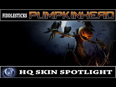 League of Legends: Pumpkinhead Fiddlesticks (HQ Skin Spotlight)