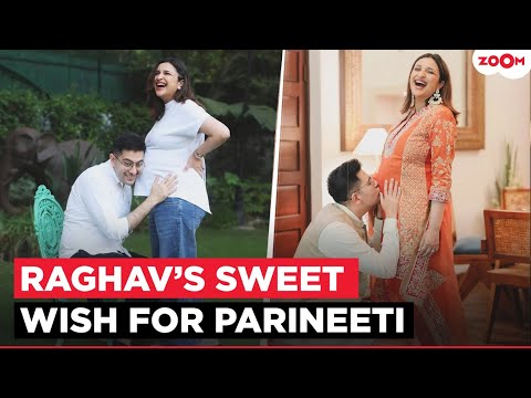 Raghav Chadha plants a SWEET KISS on Parineeti Chopra’s baby bump, WISHES her ‘Bestest Mommy’