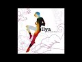 Ilya - Bliss (2004)