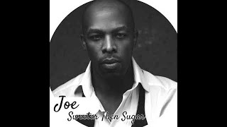 ISRAELITES:Joe - Sweeter Than Sugar 2003 {Extended Version}