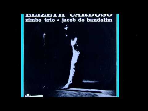 Elizeth Cardoso, Zimbo Trio, Jacob do Bandolim - MEIGA PRESENÇA - Paulo Valdez e Otávio de Moraes