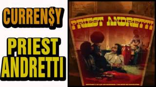 Curren$y ✈ FEELIN LIKE • PRIEST ANDRETTI •