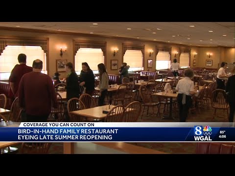 Bird-in-Hand Family Restaurant targeting late summer reopening